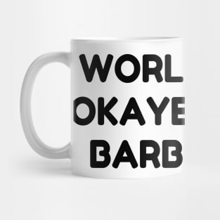 World okayest barber Mug